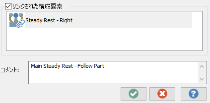 "Linked Components" in the "Steady Rest" dialog box. 